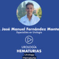 Hematurias, por Dr. Fernández Montero