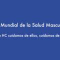 Día Mundial Salud Masculina HC Marbella