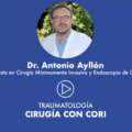 Cirugía con CORI, por el Dr. Antonio Ayllón