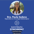 Sistema Synchrony, por la Dra. Paula Sedano
